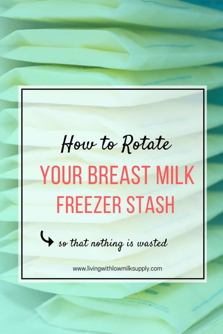 how to rotate your breast milk stash